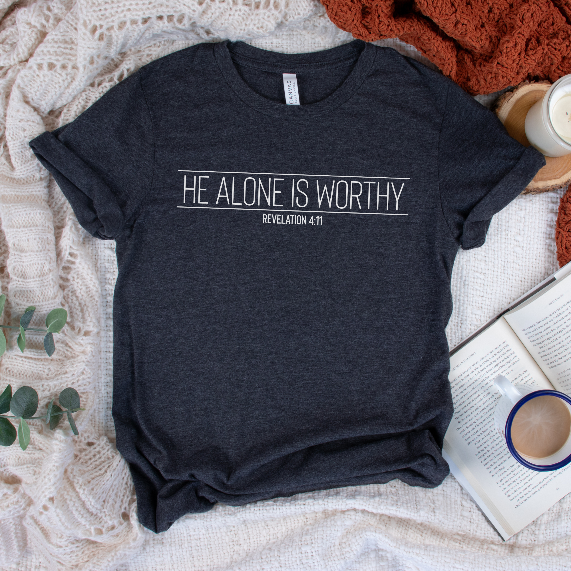 He Alone Is Worthy Revelation 4:11 Unisex Christian T-Shirt