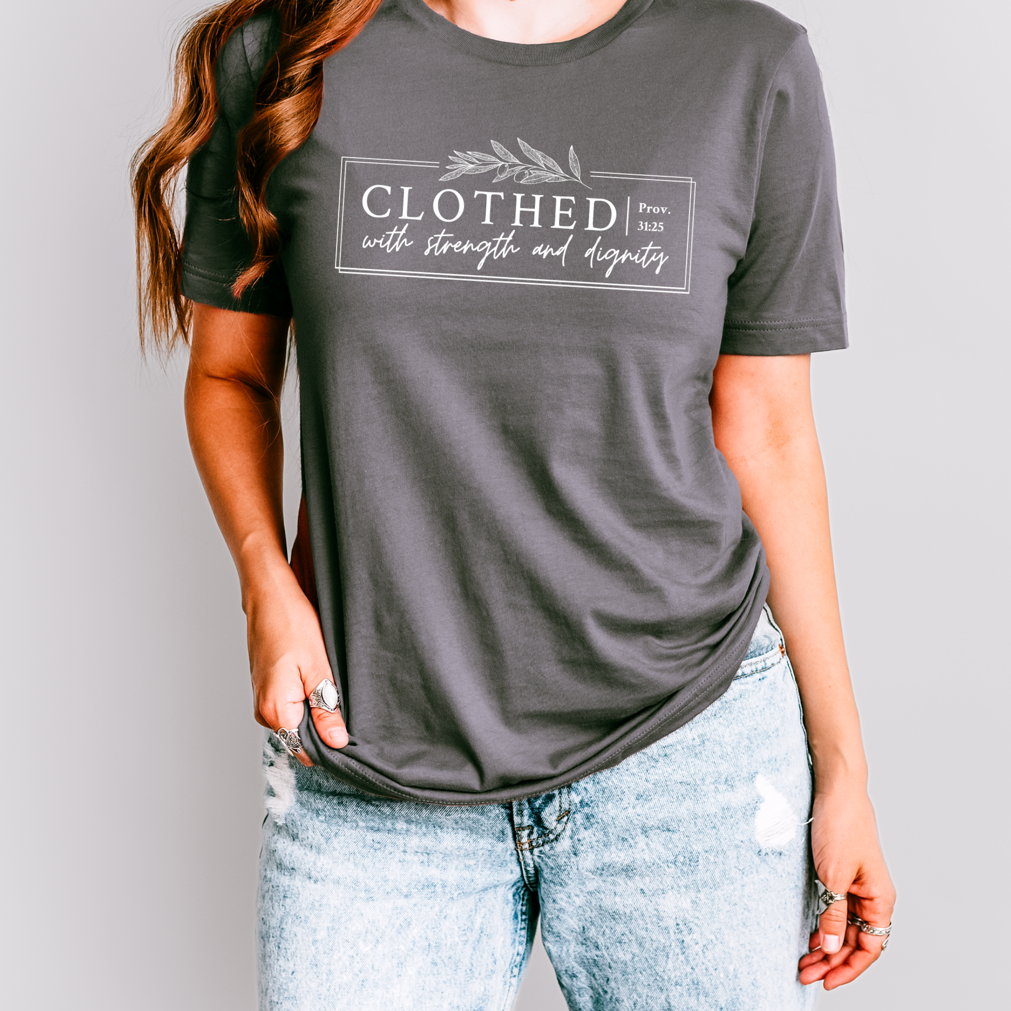 Clothed with Strength & Dignity Unisex Christian T-Shirt