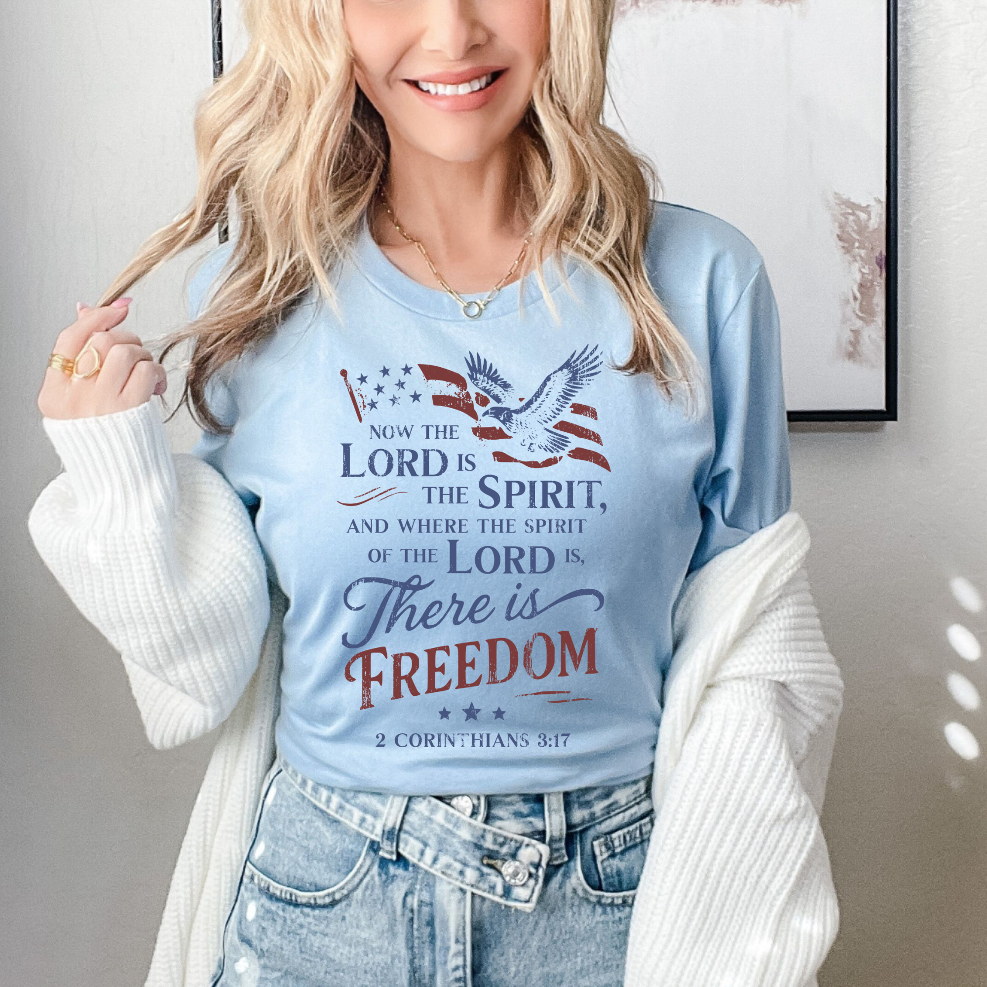 Where The Spirit Of The Lord Is, There Is Freedom Unisex Christian T-Shirt
