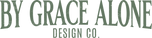 By Grace Alone Design Co.