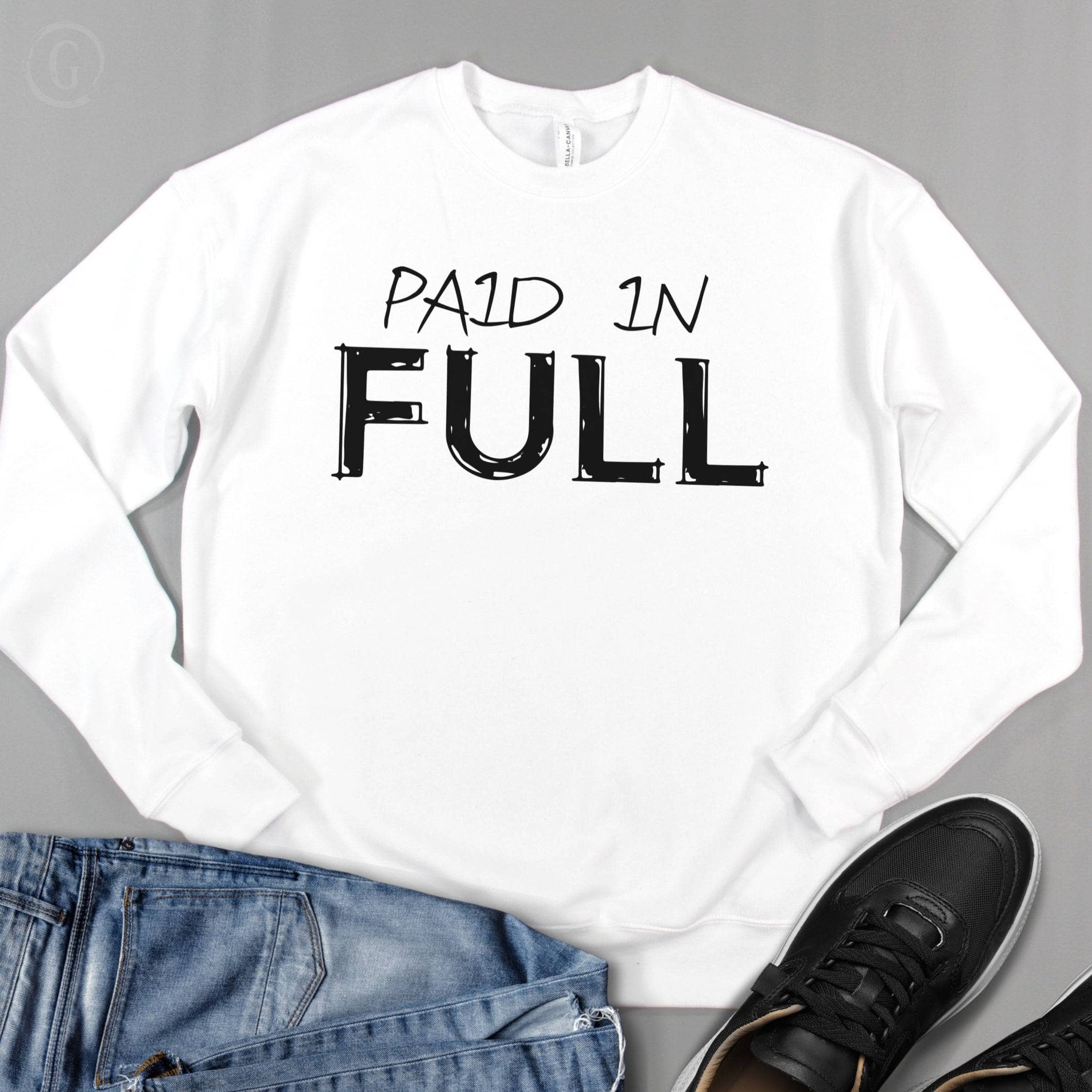 Paid In Full Premium Unisex Sweatshirt White