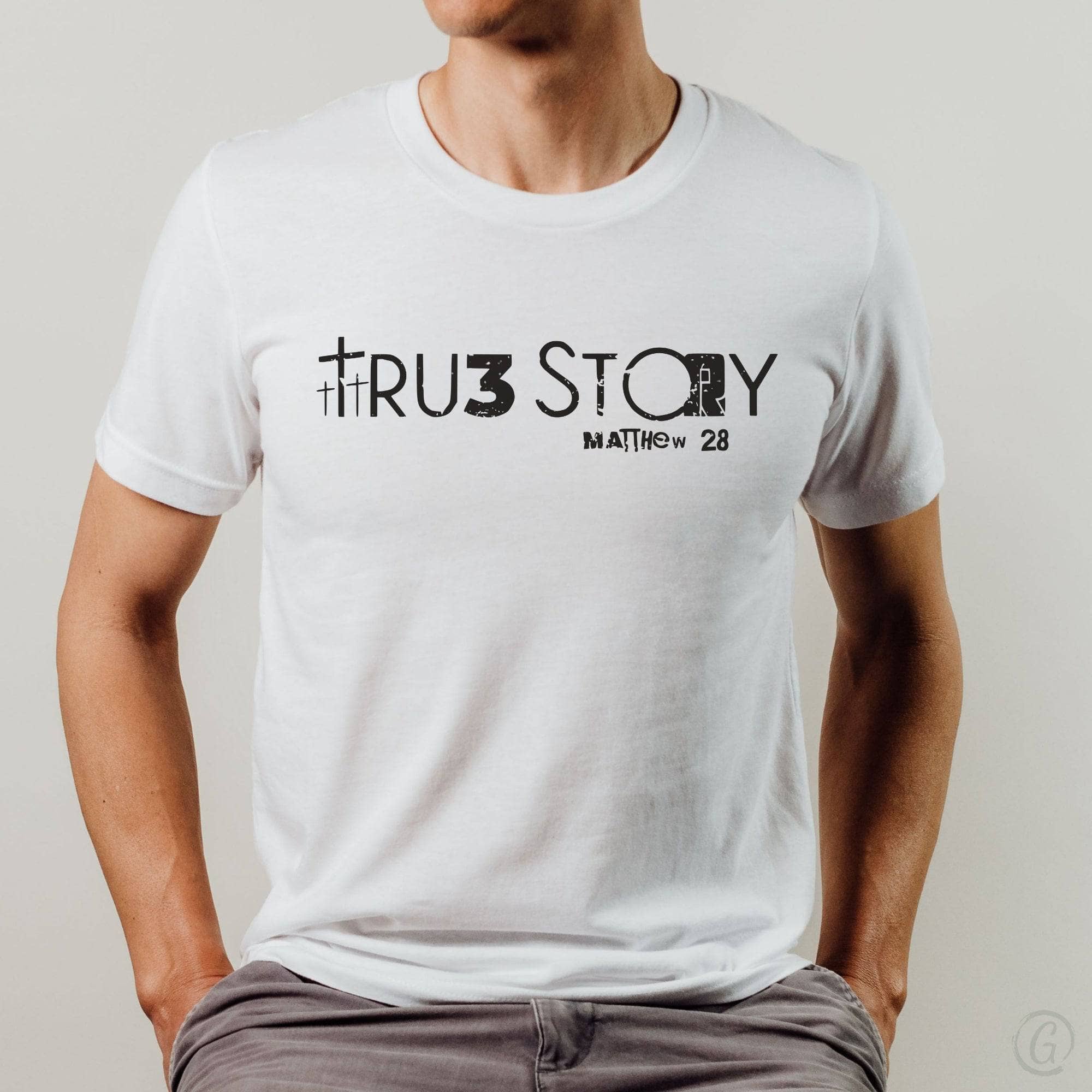 True Story Matthew 28 Unisex T-Shirt Classics White