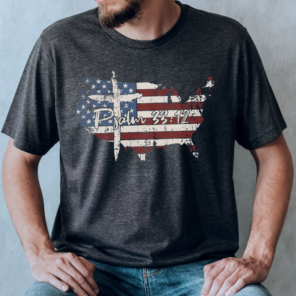 God &amp; Country Psalm 33:12 Unisex Christian T-Shirt