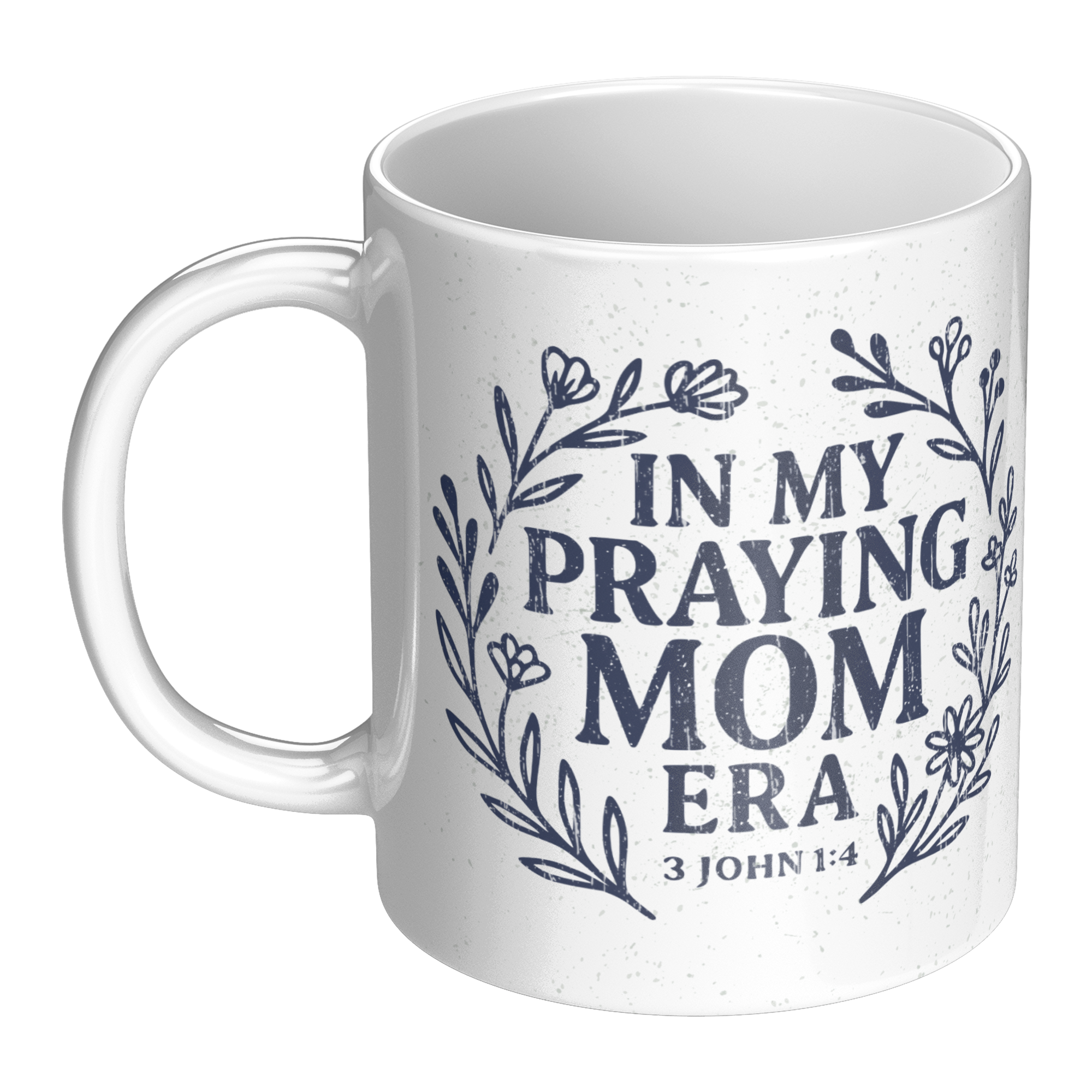 In_My_Praying_Mom_Era_11oz_Mug_LH_Main_Mockup.png