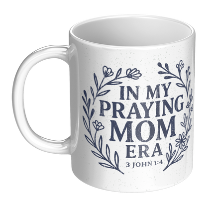 In_My_Praying_Mom_Era_11oz_Mug_LH_Main_Mockup.png