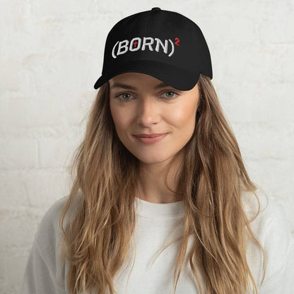 (Born)² Dad Hat Black