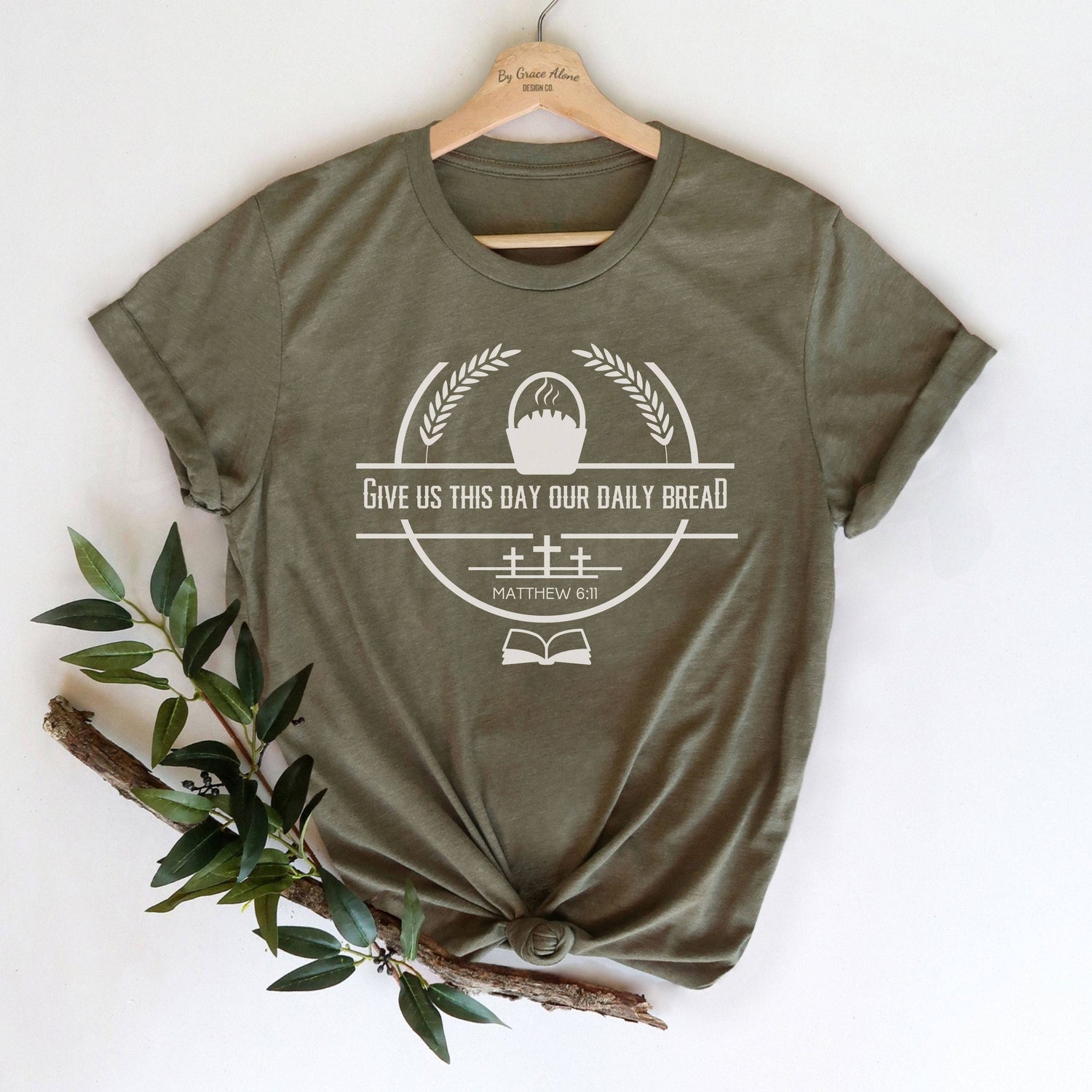 Give Us This Day Our Daily Bread Unisex T-Shirt Heathers Heather Olive