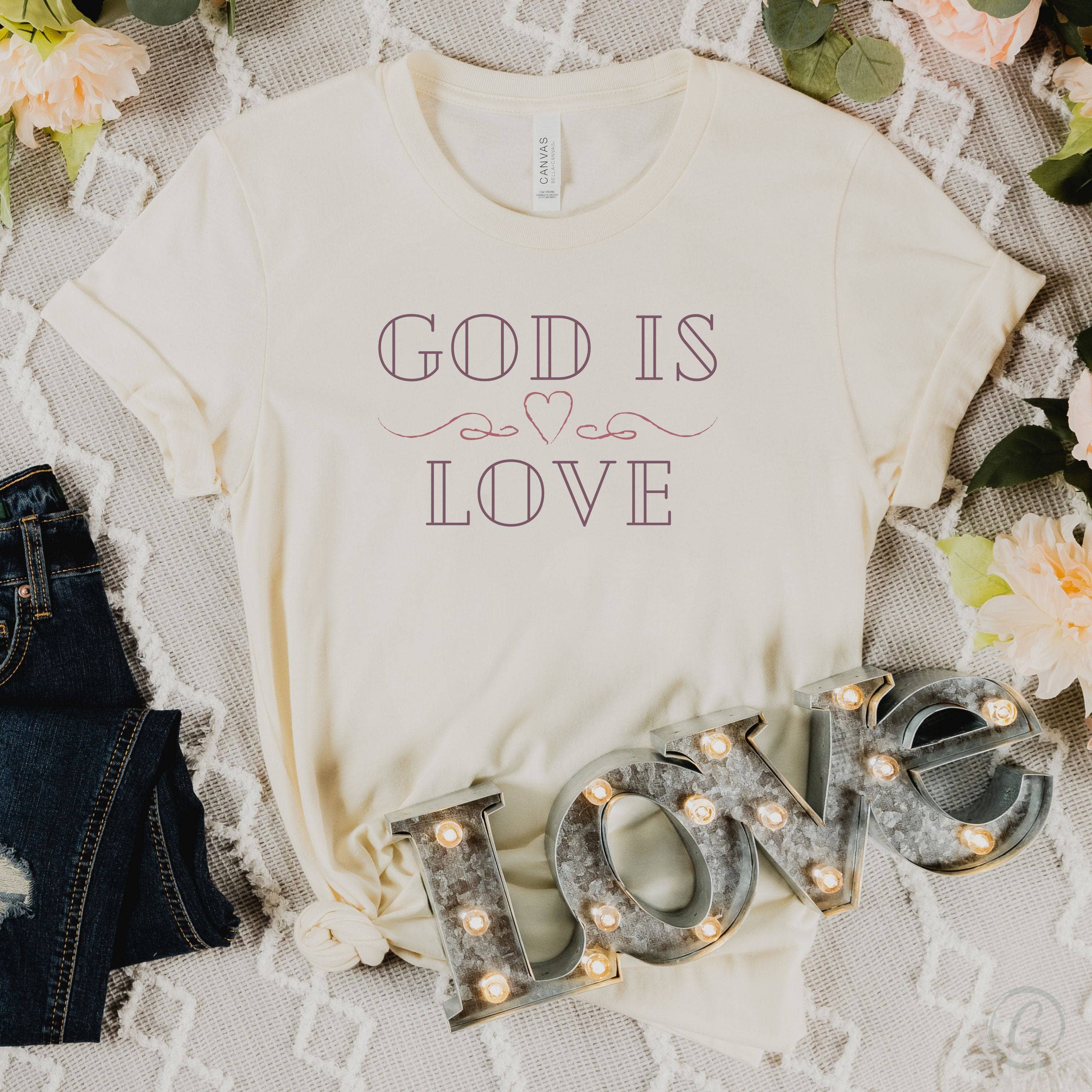 God Is Love Unisex T-Shirt Classics Natural