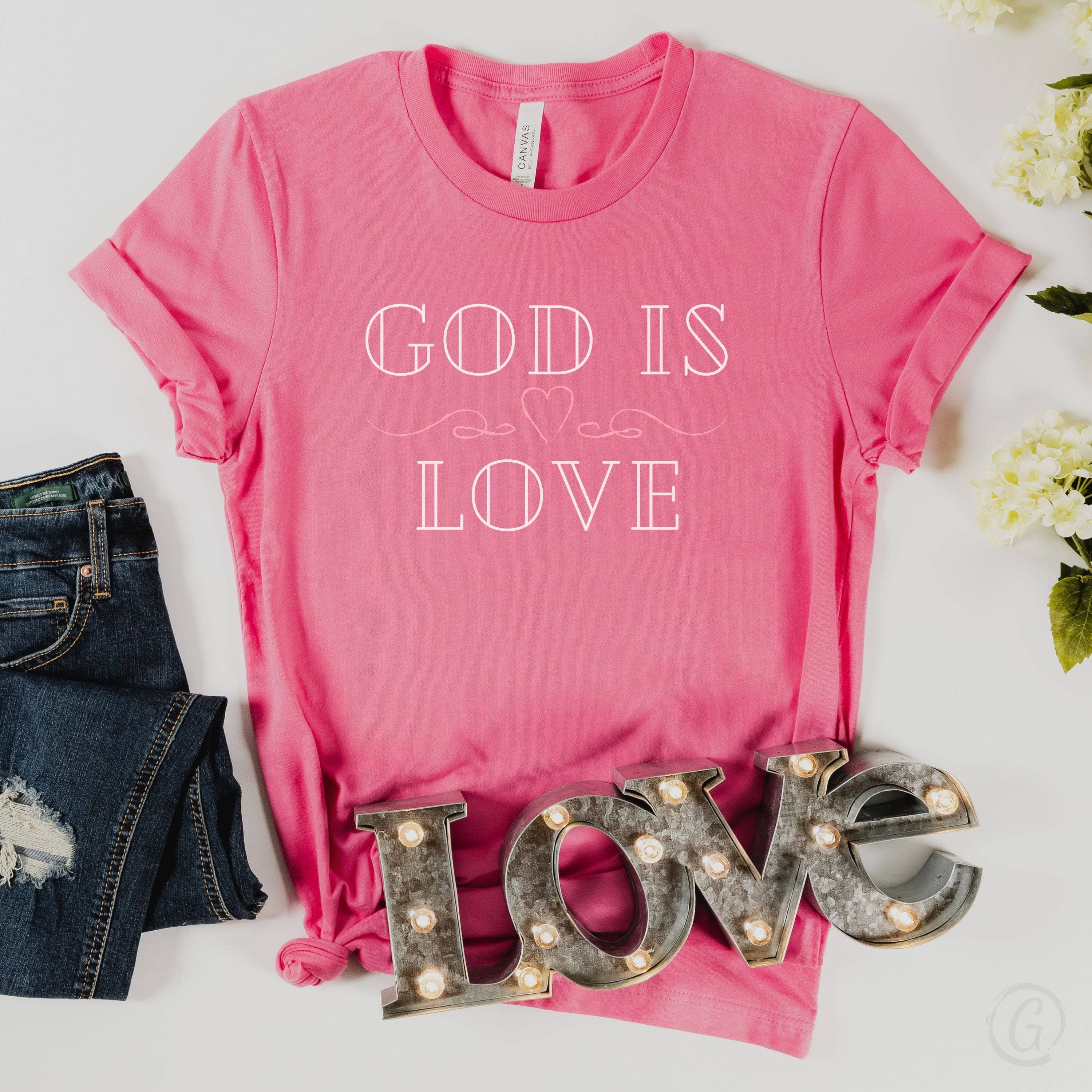 God Is Love Unisex T-Shirt Classics Charity Pink