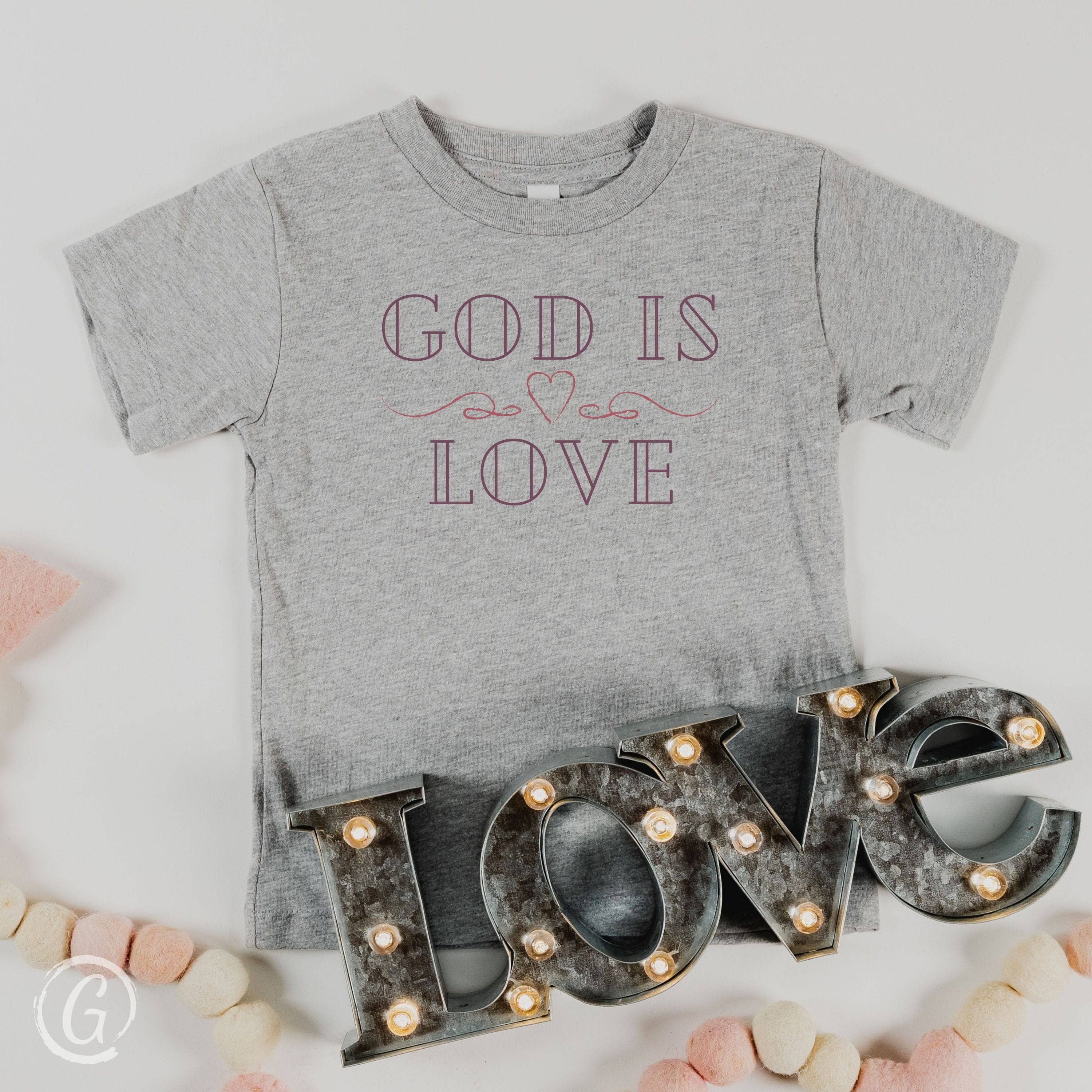 God Is Love Unisex Toddler T-Shirt Athletic Heather