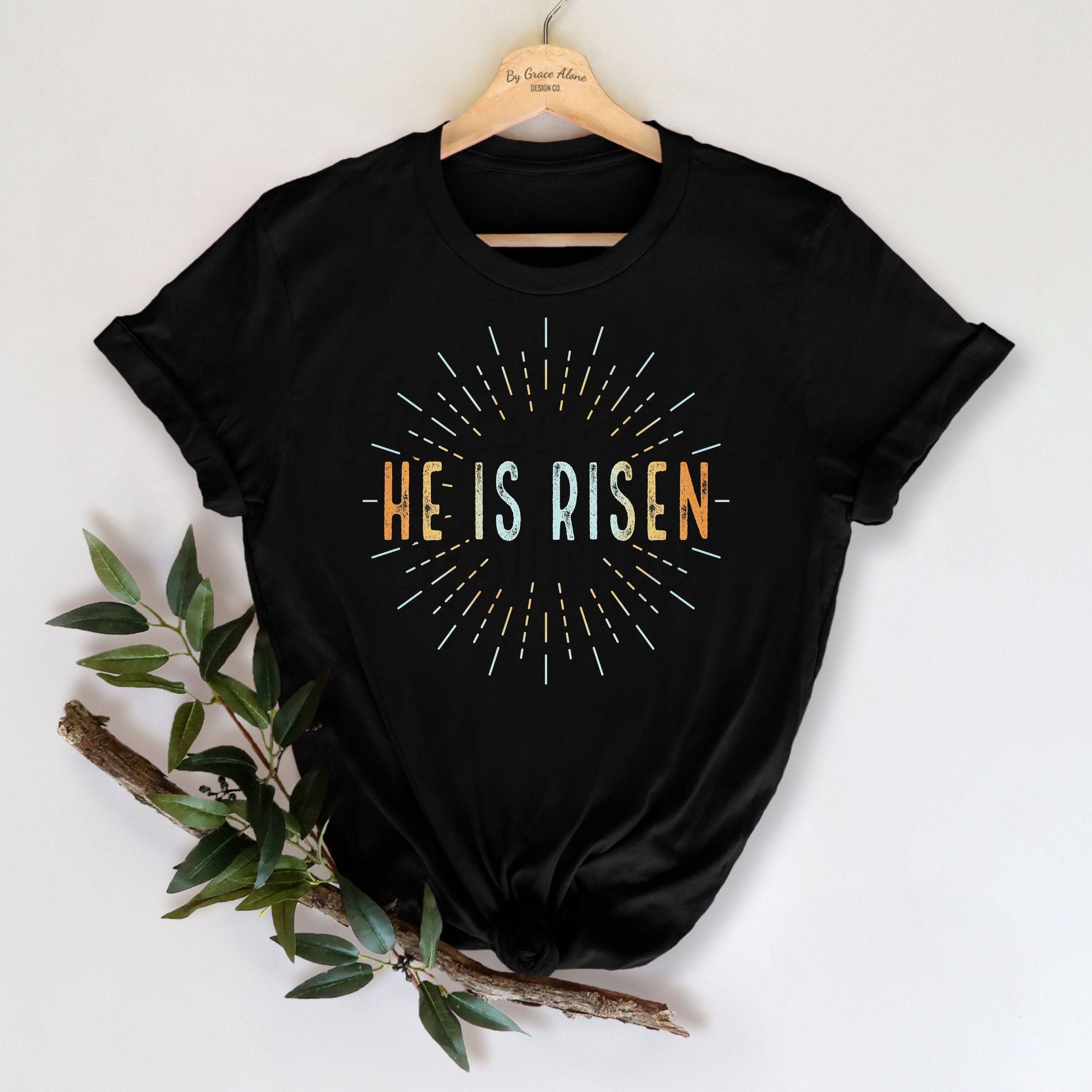 He Is Risen Matthew 28 Unisex T-Shirt Classics Black