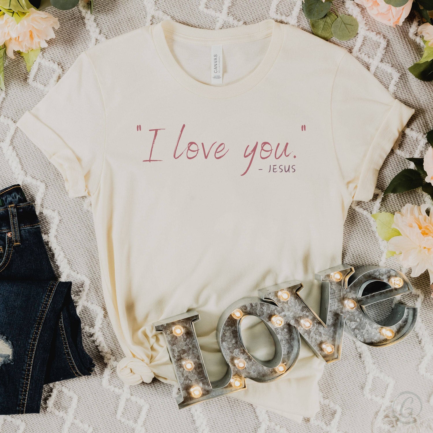 &quot;I Love You&quot; - Jesus Unisex T-Shirt Classics Natural