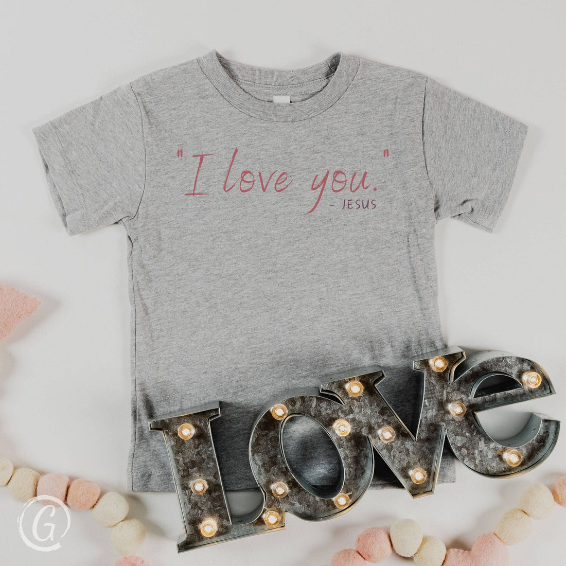 &quot;I Love You&quot; - Jesus Unisex Toddler T-Shirt Athletic Heather