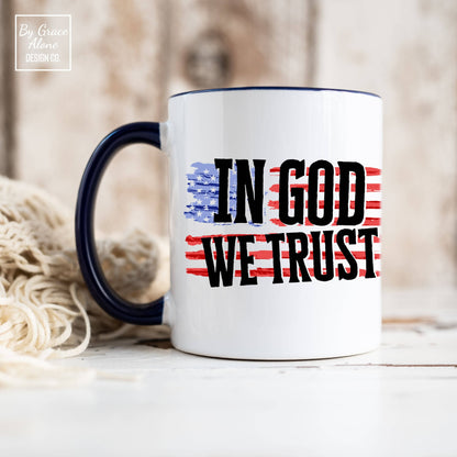 In God We Trust 11oz Mug