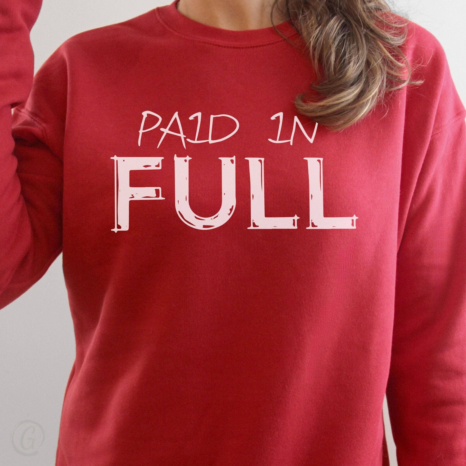 Paid In Full Premium Unisex Sweatshirt Red