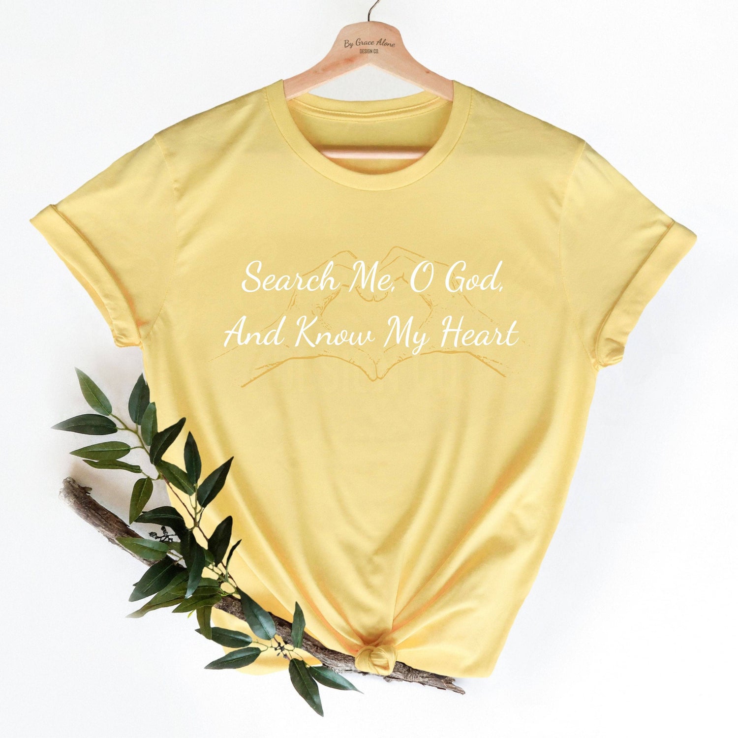 Search Me, O God, And Know My Heart Unisex T-Shirt Classics Yellow