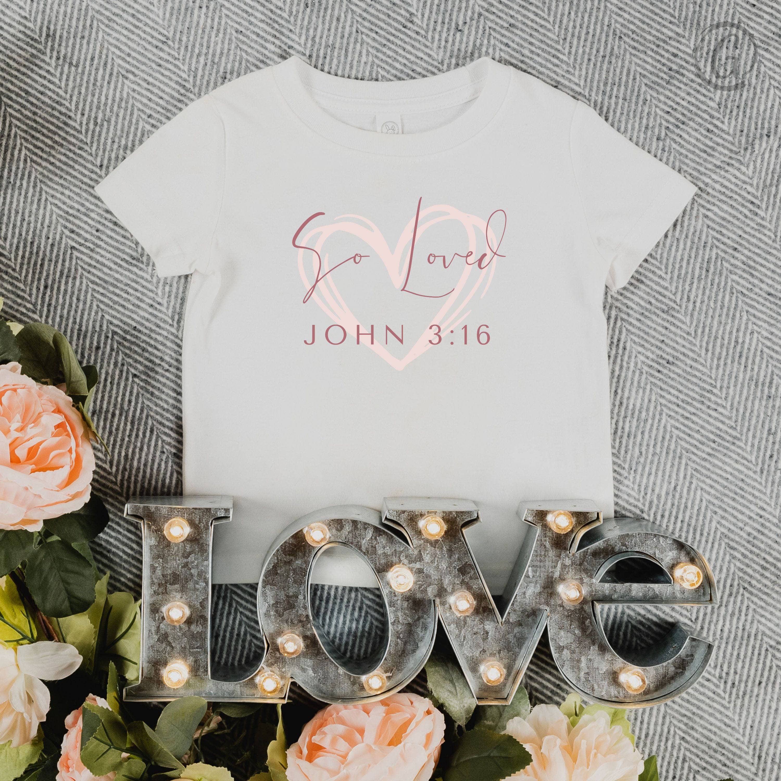 So Loved John 3:16 Infant T-Shirt White