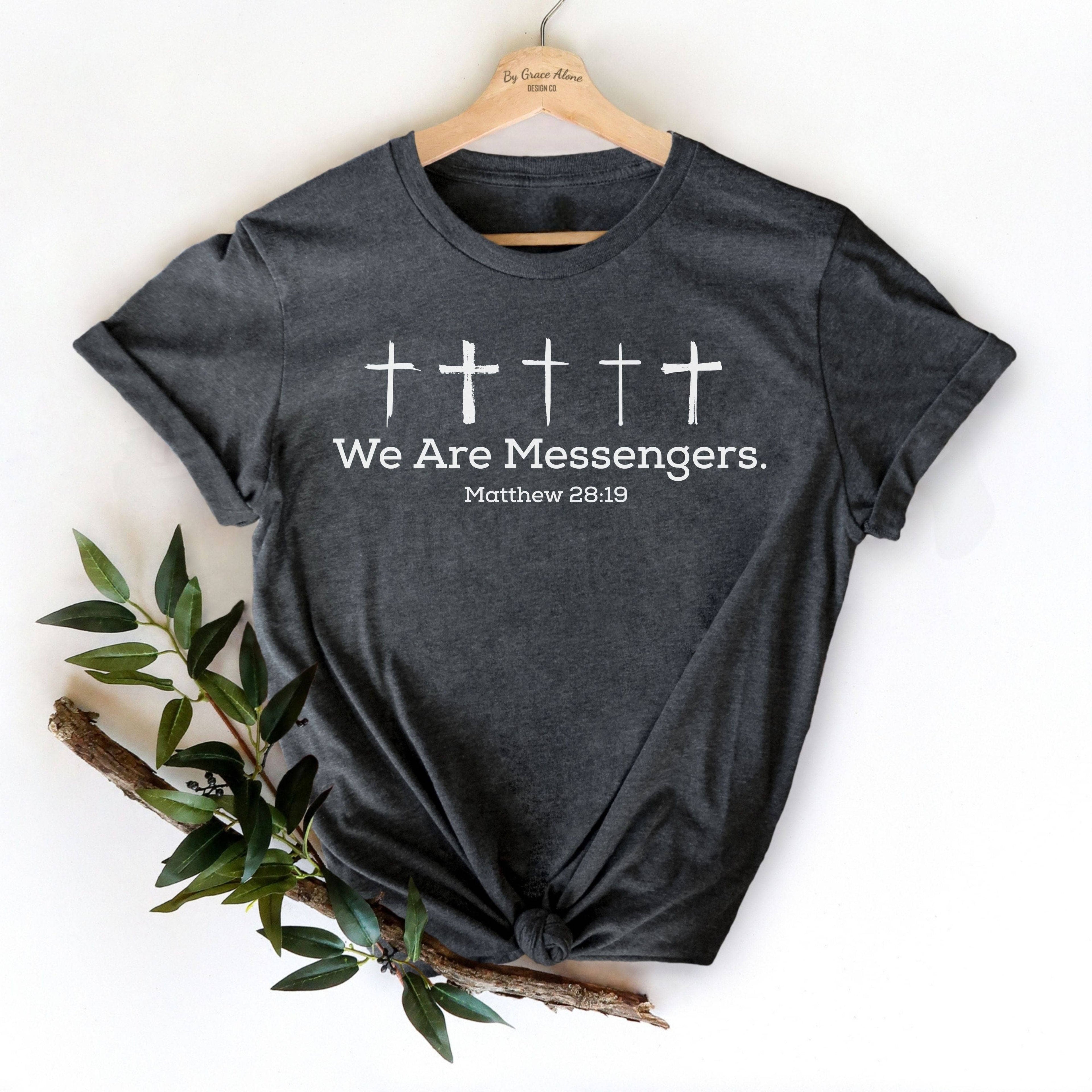 We Are Messengers. Matthew 28:19 Unisex T-Shirt Heathers Dark Grey Heather