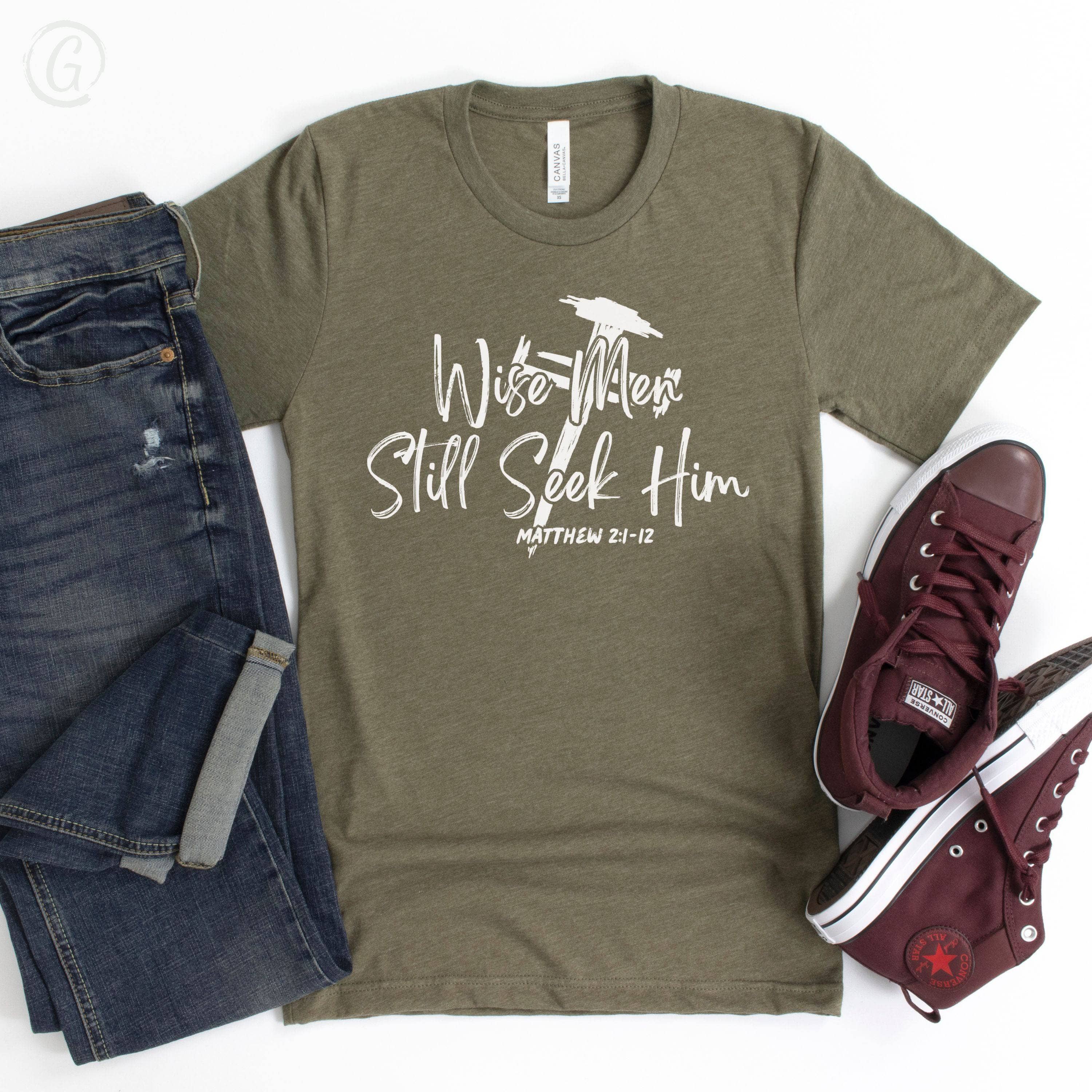 Wise Men Still Seek Him Unisex T-Shirt Heathers Heather Olive